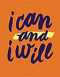 I Can and I Will Orange Journal (Paperback)
