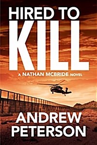 Hired to Kill (Paperback)