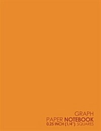 Graph Paper Notebook: 1/4 Inch Squares: Blank Graphing Paper with Borders - Graph Paper For School, Perfect For The School Or Office! - Plai (Paperback)