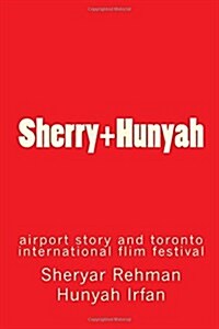Sherry+hunyah (Paperback)