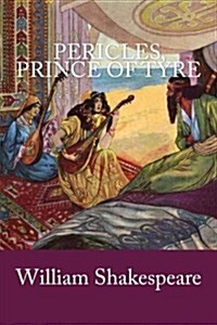 Pericles, Prince of Tyre (Paperback)