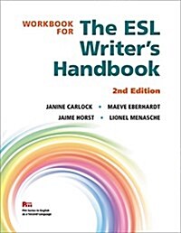 Workbook for the ESL Writers Handbook, 2nd Edition (Paperback)