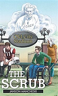 The Scrub (Hardcover)