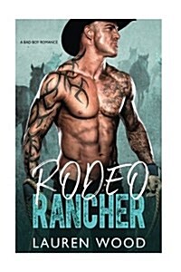Rodeo Rancher (Paperback)