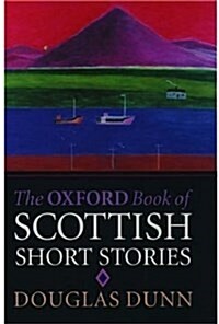 The Oxford Book of Scottish Short Stories (Paperback)