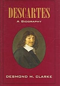 Descartes: A Biography (Hardcover)
