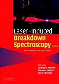 Laser Induced Breakdown Spectroscopy (Hardcover)