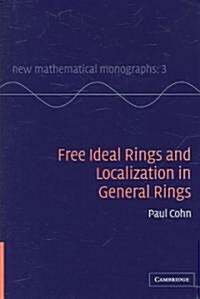 Free Ideal Rings and Localization in General Rings (Hardcover)