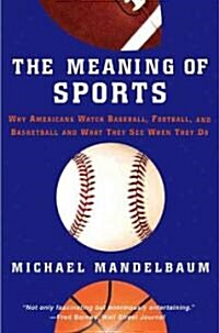 The Meaning Of Sports (Paperback)