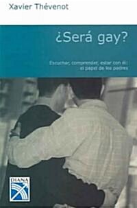 Sera gay?/Is he gay? (Paperback, Translation)
