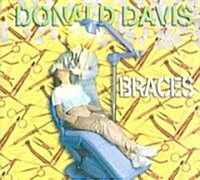 Braces (Audio CD, Unabridged)