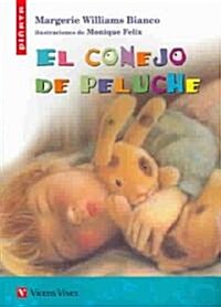 El Conejo De Peluche / The Plush Rabbit (Paperback)
