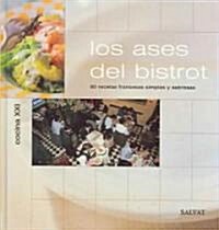 Los ases del bistrot/The aces of bistro (Hardcover, Translation)