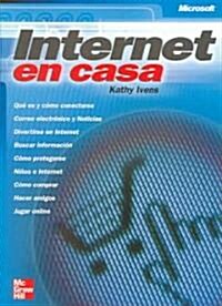 Internet en casa/Faster Smarter Internet (Paperback, Translation)