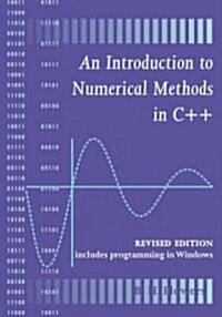 An Introduction to Numerical Methods in C++ (Paperback, 2 Revised edition)