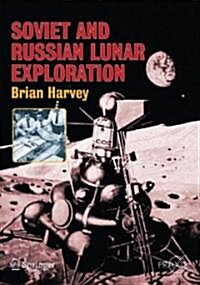 Soviet and Russian Lunar Exploration (Paperback)