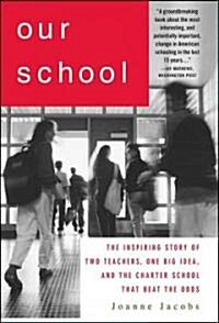 Our School (Hardcover)