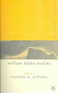 Palgrave Advances In William Blake Studies (Paperback)