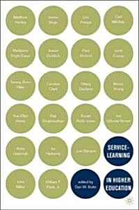 Service-Learning in Higher Education: Critical Issues and Directions (Paperback)