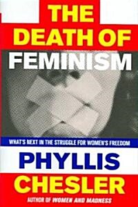 The Death Of Feminism (Hardcover)