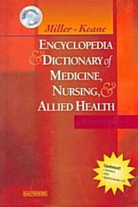 Miller-Keane Encyclopedia & Dictionary of Medicine, Nursing & Allied Health -- Revised Reprint (Paperback, 7)