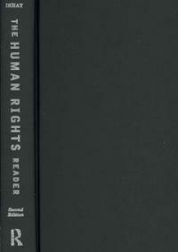 The human rights reader : major political essays, speeches, and documents from ancient times to the present 2nd ed