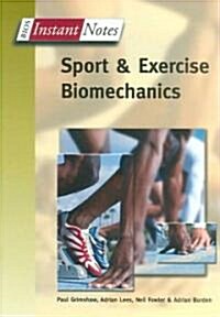 Sport and Exercise Biomechanics (Paperback)