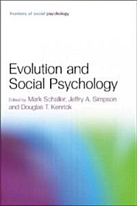 Evolution And Social Psychology (Hardcover)