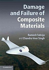 Damage and Failure of Composite Materials (Hardcover)