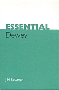 Essential Dewey (Paperback)