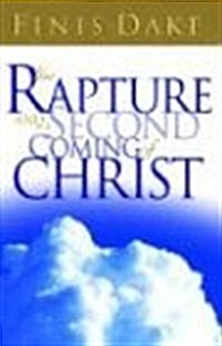The Rapture and Second Coming of Jesus (Paperback)