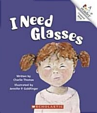 I Need Glasses (Library)