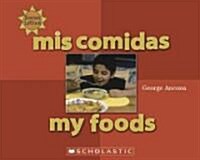 Mis Comidas/My Foods (Library Binding)