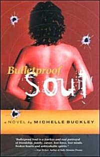 Bulletproof Soul (Paperback)