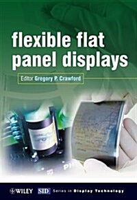 Flexible Flat Panel Displays (Hardcover)