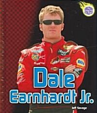 Dale Earnhardt, JR. (Library Binding)