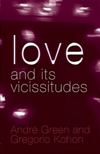 Love and Its Vicissitudes (Paperback)