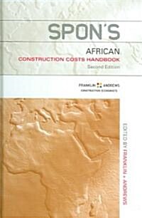 Spons African Construction Cost Handbook (Hardcover, 2 ed)