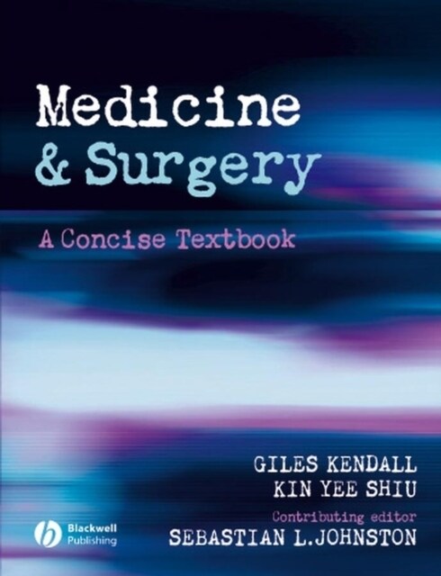 Medicine and Surgery: A Concise Textbook (Paperback)