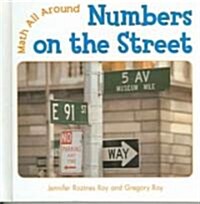 Numbers on the Street (Library Binding)