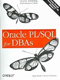 Oracle Pl/SQL for Dbas: Security, Scheduling, Performance & More (Paperback)