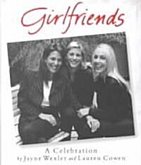 Girlfriends (Hardcover)