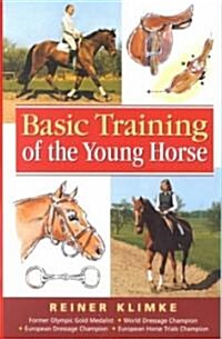 Basic Training of the Young Horse (Paperback)