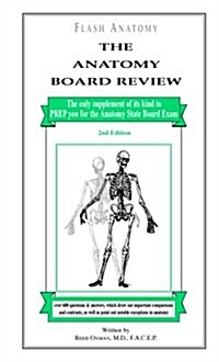 The Anatomy Board Review (Paperback, 2nd, Spiral)