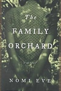The Family Orchard (Hardcover)