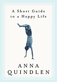 [중고] A Short Guide to a Happy Life (Hardcover)