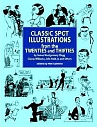 Classic Spot Illustrations from the Twenties and Thirties (Paperback)