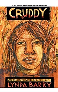 Cruddy: An Illustrated Novel (Paperback)