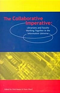 The Collaborative Imperative (Paperback)