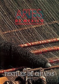 Textiles de Chiapas / Textiles from Chiapas (Hardcover, Bilingual)
